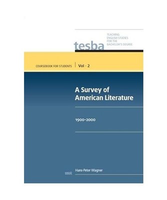 A Survey of American Literature [Vol. 2, Coursebook for Students]: 1900-2000: 19