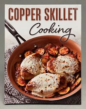 COPPER SKILLET COOKING Spiral Cookbook 2017 Publications International, LTD. 