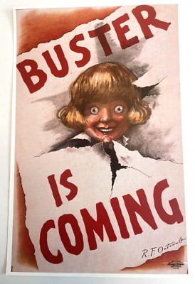 R. F. Outcault Buster Is Coming 1907 Buster Brown Creepy New Reproduction Poster