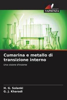 Cumarina E Metallo Di Transizione Interno Una Visione D'insieme Solanki (U. A.)