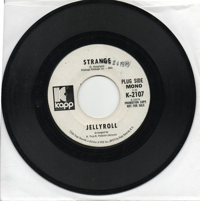 Jelly Roll   Strange / Help Me Over  on Kapp  Promo 45