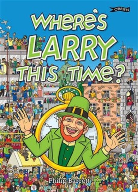 Where's Larry This Time? by Philip Barrett (Paperback Book)