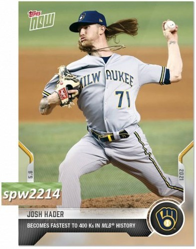 2021 Topps Now 187 Josh Hader