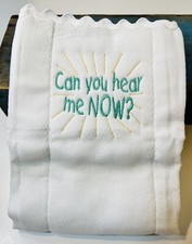 Vtg Ribbed White Cloth Diaper W/Wording  Can You Hear Me Now    Yellow Rays NOS