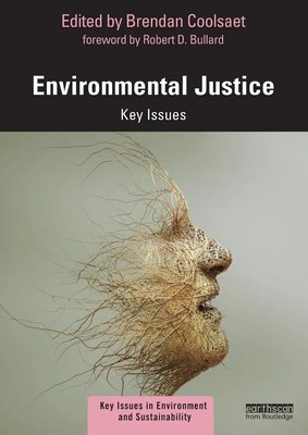 Environmental Justice Key Issues Brendan Coolsaet Taschenbuch Englisch 2020