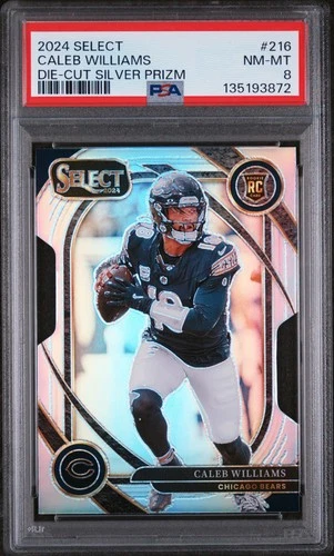 2024 PANINI SELECT DIE-CUT SILVER PRIZM #216 CALEB WILLIAMS ROOKIE RC PSA 8