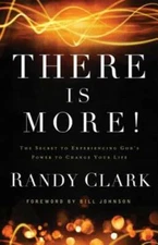 There Is More!: The Secret to Experiencing God's Power to Change Yo - GOOD