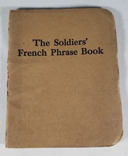1918 Felt & Tarrant Military The Soldier's French Phrase Book