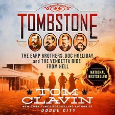 Tombstone: Earp, Doc Holiday & Vendetta Ride from Hell, Audio Book on 8 CDs, New