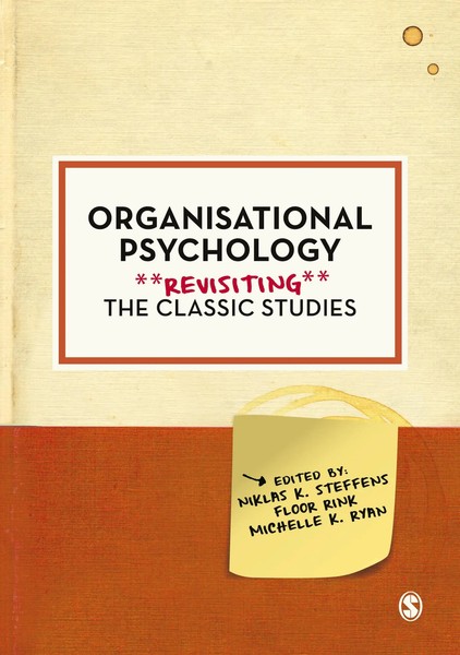 Organisational Psychology Revisiting The Classic Studies Steffens (U. A.) Buch-image