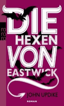 Die Hexen von Eastwick: Roman  von Updike, John | Buch | Zustand sehr gut