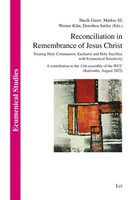Reconciliation In Remembrance Of Jesus Christ Taschenbuch Englisch 2023