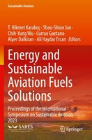 Energy And Sustainable Aviation Fuels Solutions T. Hikmet Karakoc