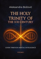 The Holy Trinity Of The Xxi Century (Buch)