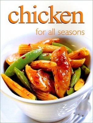 Chicken for All Seasons (Ultimate C..., Carroll, Richar