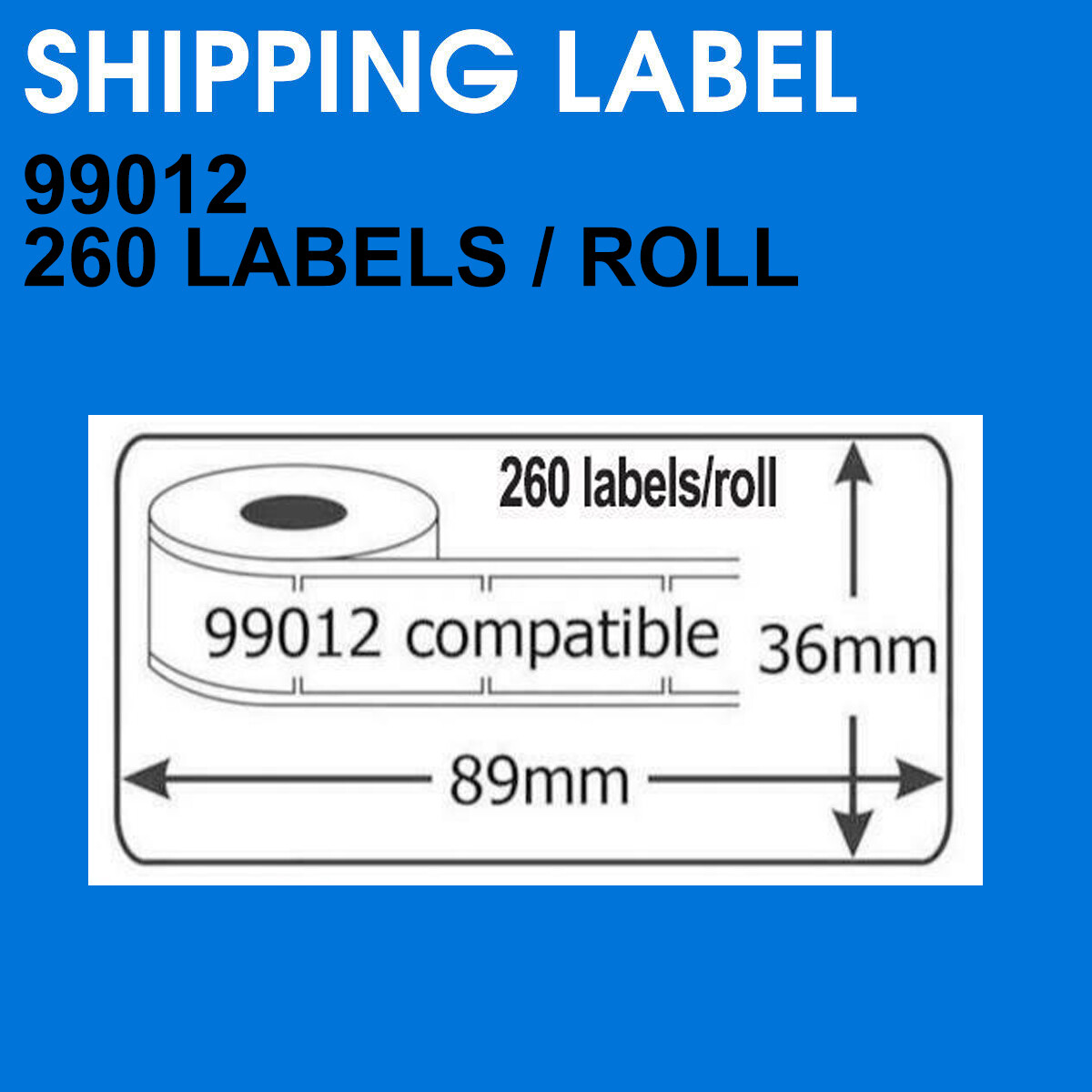 10 X COMPATIBLE 99012 LABELS FITS DYMO SEIKO 89MM THERMAL PRINTER ROLLS ...