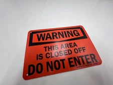 (Qty 10) This Area is Closed Off Do Not Enter Metal Warning Sign 10" x 7" Red