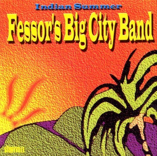 Fessor's Big City Band Indian Summer (CD) Album