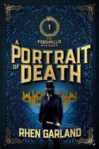 Thumbnail - Rhen Garland A Portrait Of Death (taschenbuch) Versipellis Mysteries