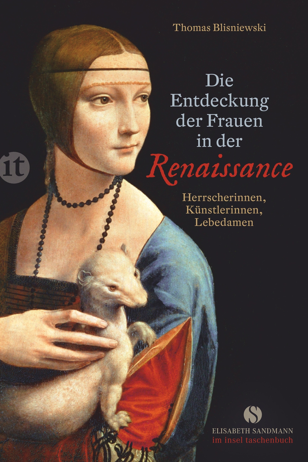 Thumbnail - Thomas Blisniewski / Die Entdeckung Der Frauen In Der Renais ...