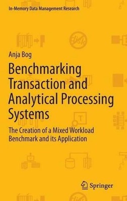 Benchmarking Transaction and Analytical Processing Systems: The Creation of a Mi