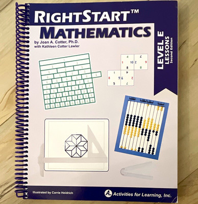 RightStart Mathematics Level E Lessons 2nd Ed Spiral Textbook Cotter 2008