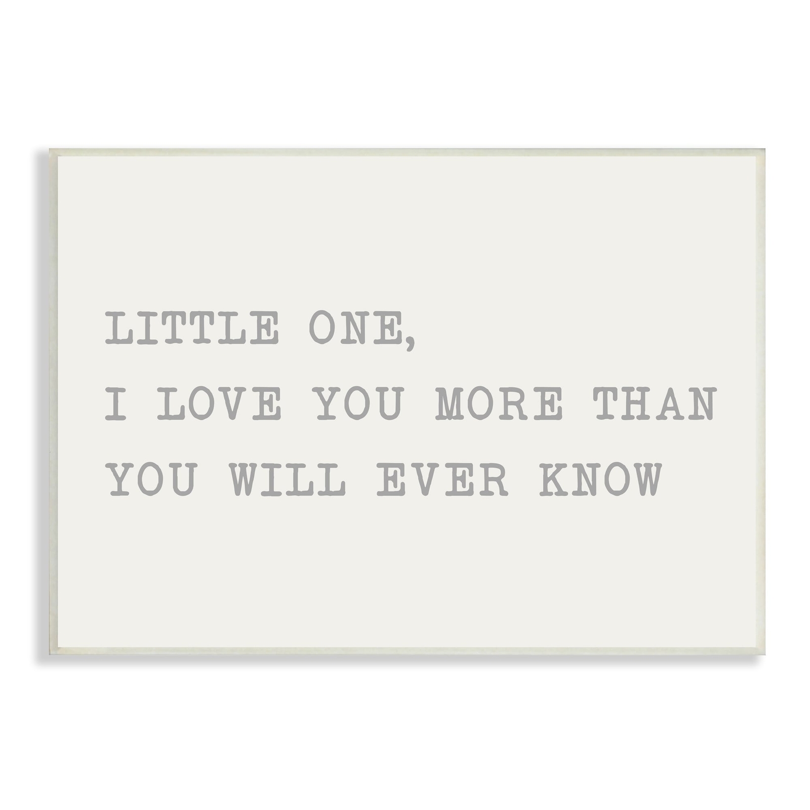 Stupell Little One I Love You Family Motivational Phrase Wall Art