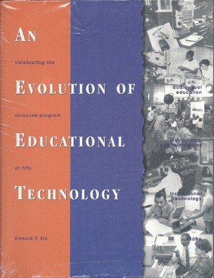 An Evolution of Educational Technology: Celebrating the Syracuse Program at Fi..
