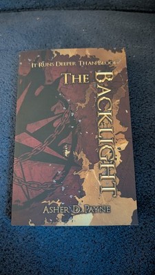 Backlight by Asher Payne (2025, Trade Paperback) *Signed*