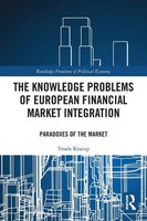The Knowledge Problems Of European Financial Market Integration | Troels Krarup