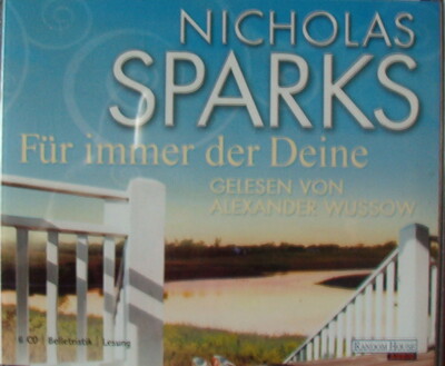 Nicholas Sparks Für immer der deine Alexander Wussow CD`s Hörbuch
