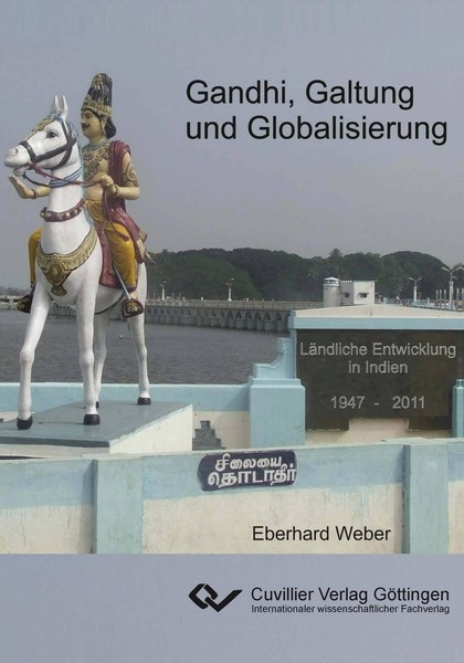 Gandhi, Galtung Und Globalisierung Eberhard Weber-image