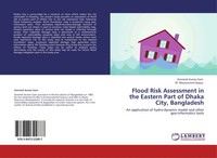 Animesh Kumar Gain (U. A.) | Flood Risk Assessment In The Eastern Part Of...