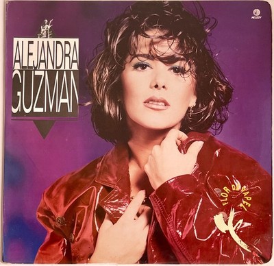 Alejandra Guzmán - Flor De Papel - Hacer el Amor Con Otro - Vinyl Columbia 1991