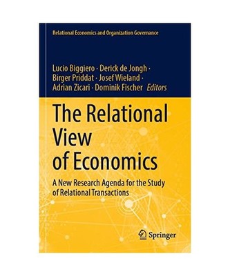The Relational View of Economics: A New Research Agenda for the Study of Relatio