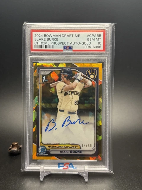 2024 Bowman Draft Sapphire 1st Bowman Auto Gold /50 #CPA-BB Blake Burke PSA 10
