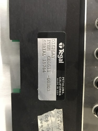 CD 1011-00303 Display W/ 99-125-008, 03601-22-040 Tegal 901e 903e DT-5-2-001 - Picture 2 of 7