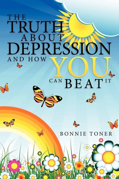 Bonnie Toner | The Truth About Depression And How You Can Beat It | Taschenbuch-image