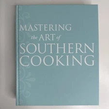 Mastering the Art of Southern Cooking Hardcover Nathalie Dupree Cynthia Graubart