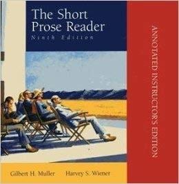The Short Prose Reader: Annotated Instructor's Edition