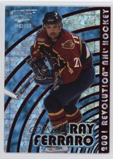 2000-01 Pacific Revolution Red /99 Ray Ferraro #6 07rd