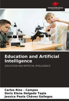 Education and Artificial Intelligence EDUCATION AND ARTIFICIAL INTELLIGENCE Buch