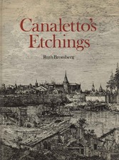 Canaletto's Etchings - Ruth Bromberg  (Sotheby e CO.) [1974]