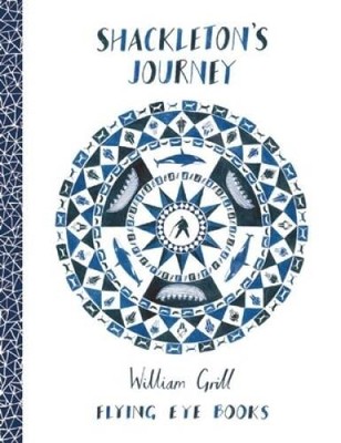 Shackleton's Journey - Hardcover By Grill, William - GOOD