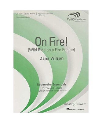 On Fire! [Wild Ride on a Fire Engine]: Windependence Series - Apprentice Advance