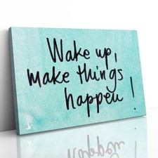 Wake Up Make Things Happen Motivational Canvas Framed Print Picture Wall Art