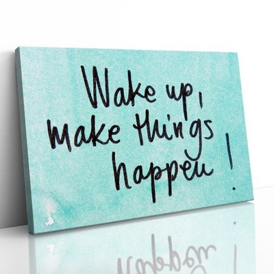 Aufwachen Make Things Happen Motivierender gerahmter Leinwanddruck Bild Wandbild