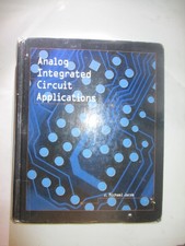 Analog Integrated Circuit Applications by J. ...