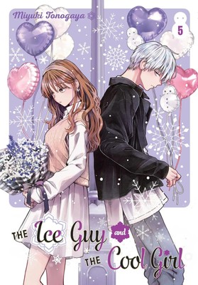 The Ice Guy and the Cool Girl 05 | Miyuki Tonogaya | Englisch | Taschenbuch