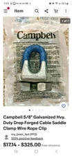 Campbell 5/8" Gal. Hvy. Duty Drop Forged Cable Saddle Clamp Wire Rope Clip Lot 2